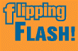 Click for the flipping FLASH! homepage